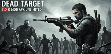 Dead Target 3.0 8 Mod APK Unlimited